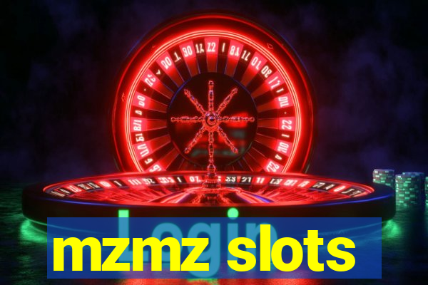 mzmz slots